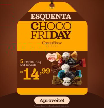 Esquenta chocofriday