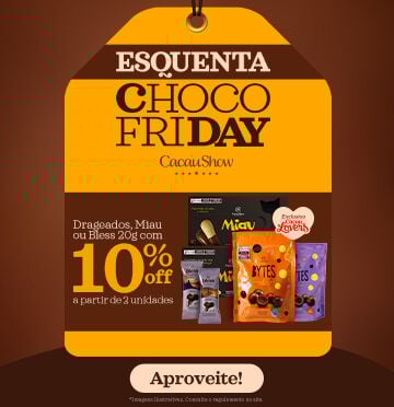 Esquenta Chocofriday