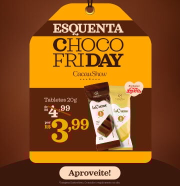 Esquenta chocofriday
